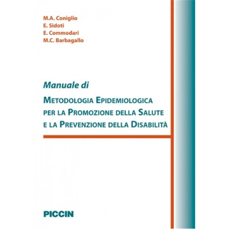 Manuale di epidemiologia per la promozione della salute e la prevenzione della disabilità